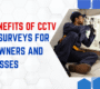 The Benefits of CCTV Drain Surveys for Homeowners